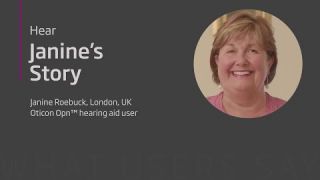 Oticon Opn™ hearing aid user - Janine Roebuck